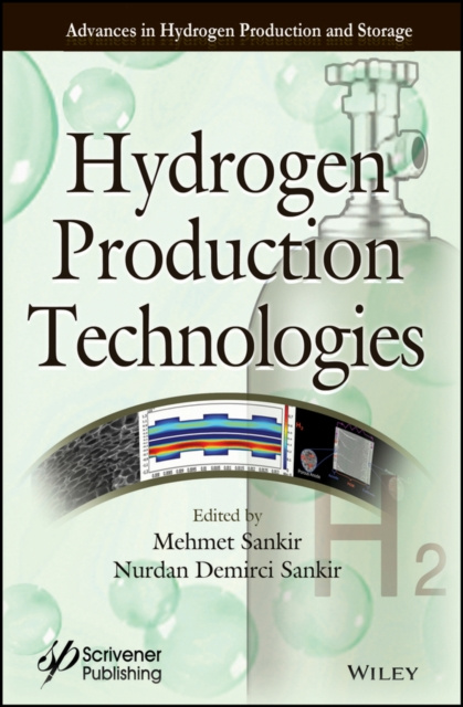 E-book Hydrogen Production Technologies Mehmet Sankir