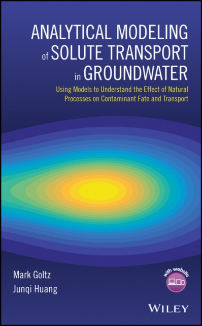 E-kniha Analytical Modeling of Solute Transport in Groundwater Mark Goltz
