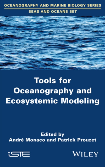 E-knjiga Tools for Oceanography and Ecosystemic Modeling Andr Monaco