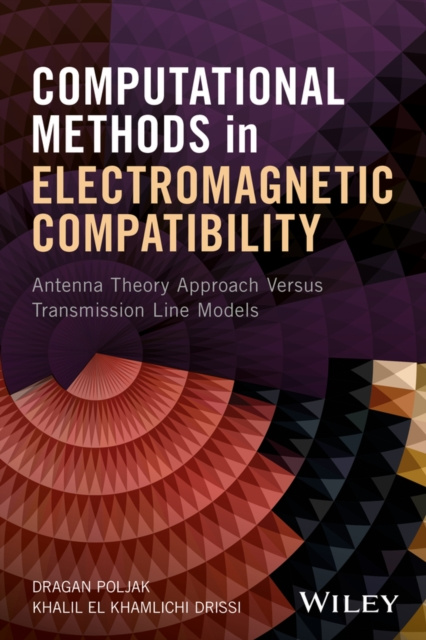 E-book Computational Methods in Electromagnetic Compatibility Dragan Poljak