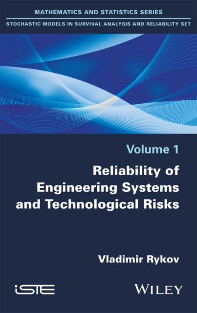 E-knjiga Reliability of Engineering Systems and Technological Risk Vladimir Rykov