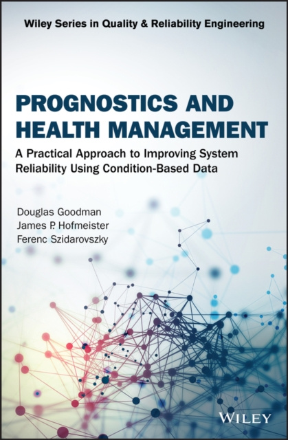 E-book Prognostics and Health Management Douglas Goodman