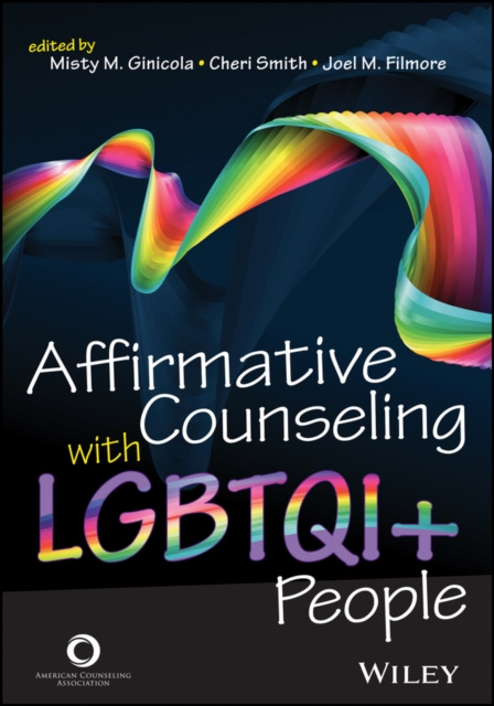 E-kniha Affirmative Counseling with LGBTQI+ People Misty M. Ginicola