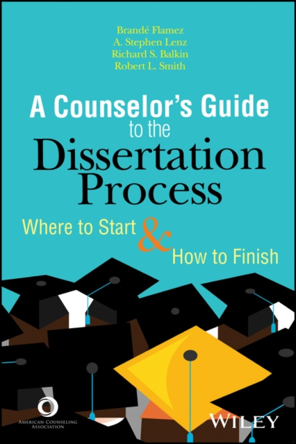E-book Counselor's Guide to the Dissertation Process Brand&eacute; Flamez