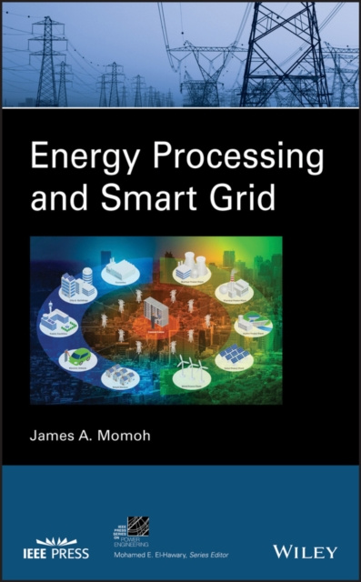 E-knjiga Energy Processing and Smart Grid James A. Momoh