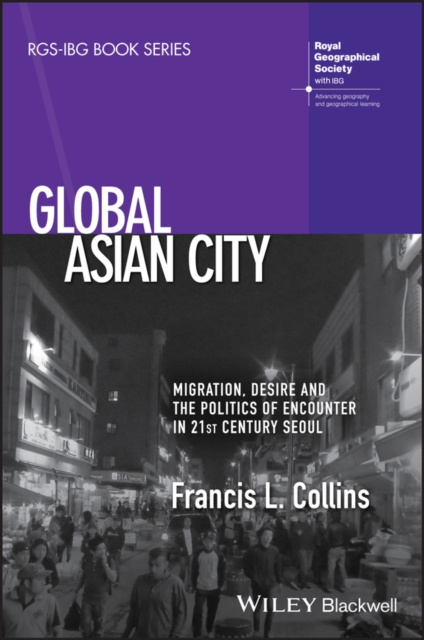 Libro electrónico Global Asian City Francis L. Collins