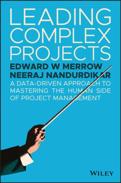 E-book Leading Complex Projects Edward W. Merrow