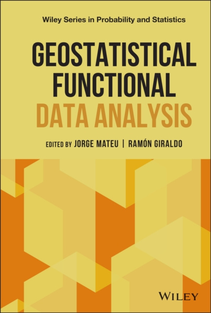 E-book Geostatistical Functional Data Analysis Jorge Mateu