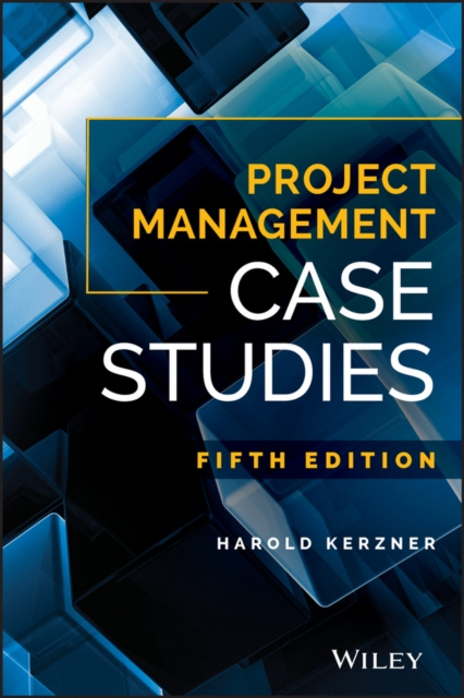 E-book Project Management Case Studies Harold Kerzner