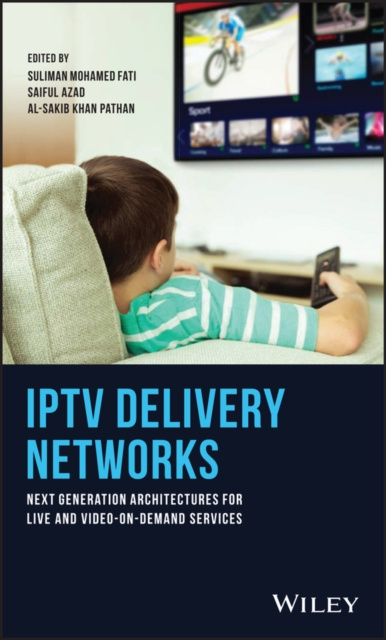 E-Book IPTV Delivery Networks Suliman Mohamed Fati