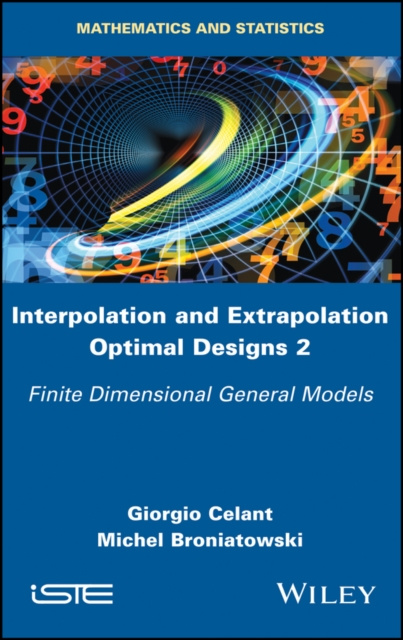 E-knjiga Interpolation and Extrapolation Optimal Designs 2 Giorgio Celant