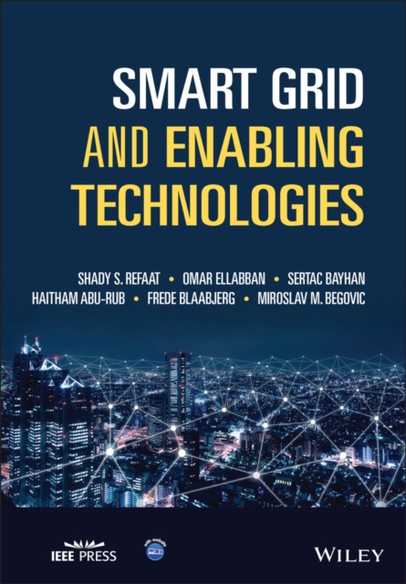 E-book Smart Grid and Enabling Technologies Shady S. Refaat