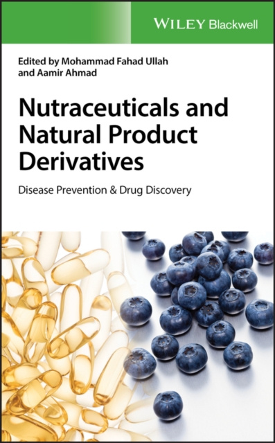 E-Book Nutraceuticals and Natural Product Derivatives Mohammad Fahad Ullah