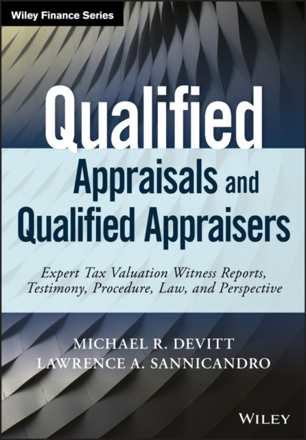 E-book Qualified Appraisals and Qualified Appraisers Michael R. Devitt