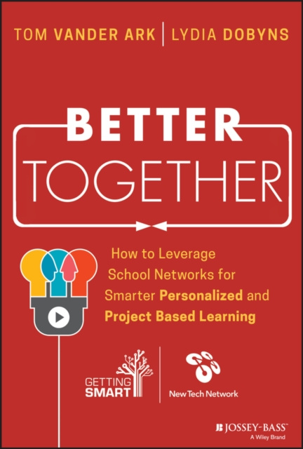 E-book Better Together Tom Vander Ark
