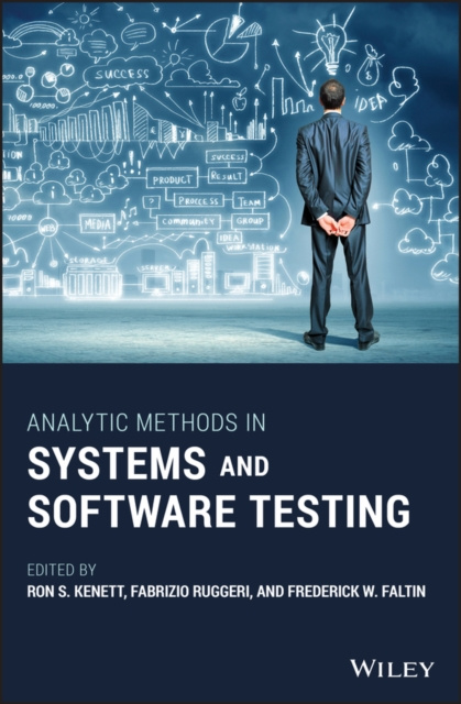 E-book Analytic Methods in Systems and Software Testing Ron S. Kenett