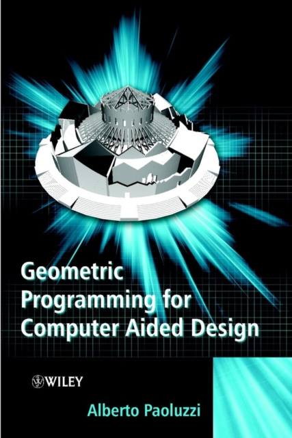 E-knjiga Geometric Programming for Computer Aided Design Alberto Paoluzzi