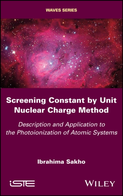 E-kniha Screening Constant by Unit Nuclear Charge Method Ibrahima Sakho