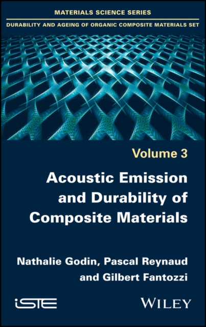E-knjiga Acoustic Emission and Durability of Composite Materials Nathalie Godin