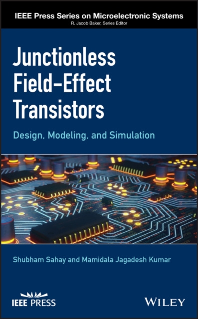 E-knjiga Junctionless Field-Effect Transistors Shubham Sahay