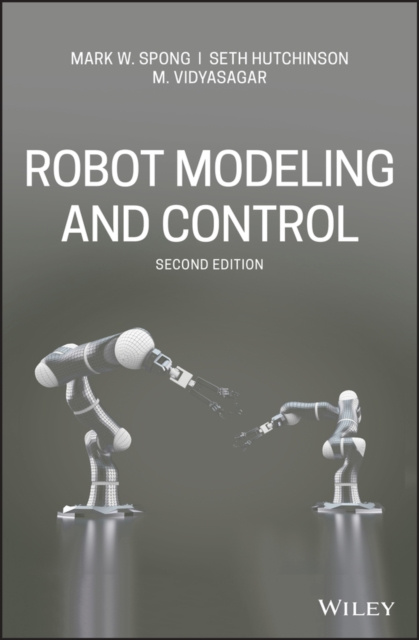 E-kniha Robot Modeling and Control Mark W. Spong