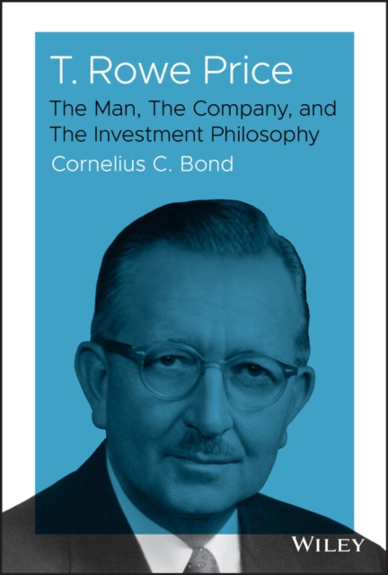 E-book T. Rowe Price Cornelius C. Bond