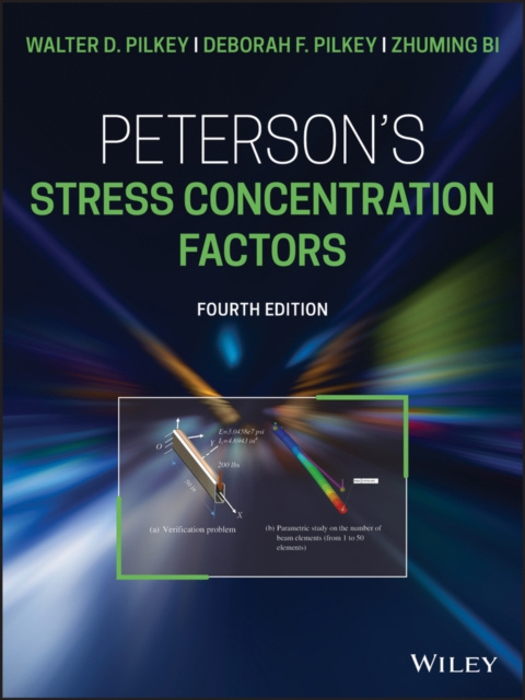 E-kniha Peterson's Stress Concentration Factors Walter D. Pilkey