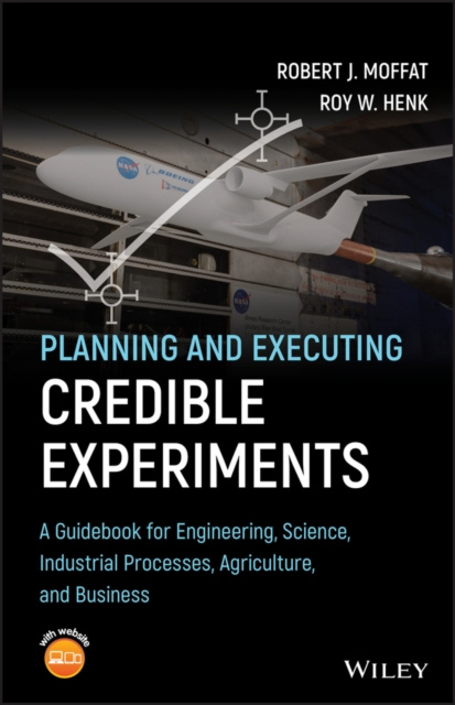 Libro electrónico Planning and Executing Credible Experiments Robert J. Moffat