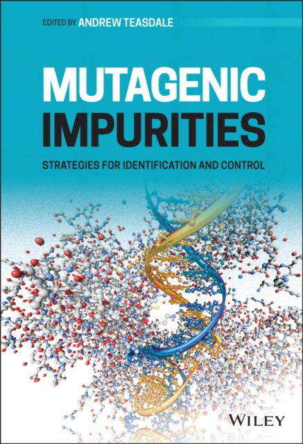 E-knjiga Mutagenic Impurities Andrew Teasdale