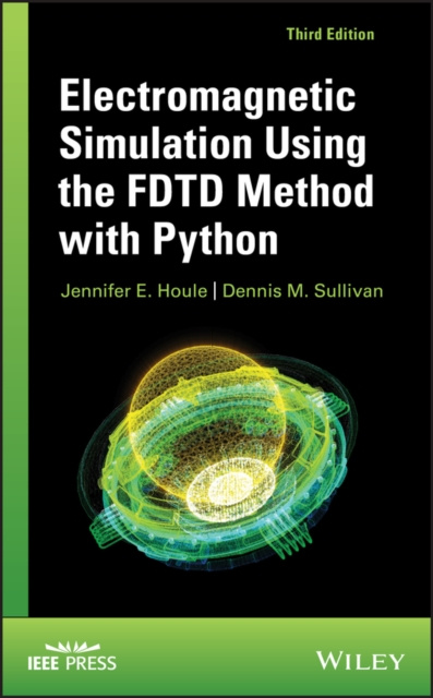 E-book Electromagnetic Simulation Using the FDTD Method with Python Jennifer E. Houle