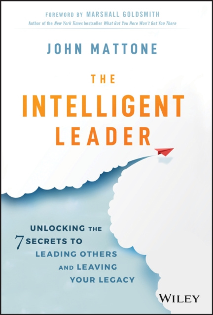 E-kniha Intelligent Leader John Mattone