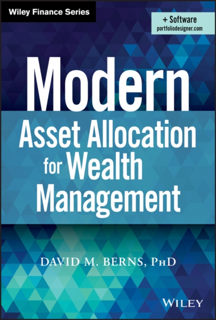 E-book Modern Asset Allocation for Wealth Management David M. Berns