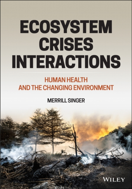 E-knjiga Ecosystem Crises Interactions Merrill Singer