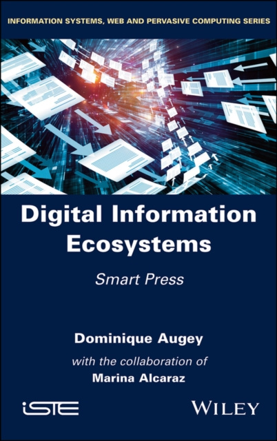 E-book Digital Information Ecosystems Dominique Augey