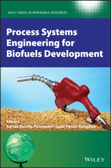 E-knjiga Process Systems Engineering for Biofuels Development Gade Pandu Rangaiah