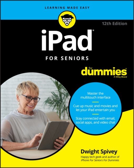 E-kniha iPad For Seniors For Dummies Dwight Spivey