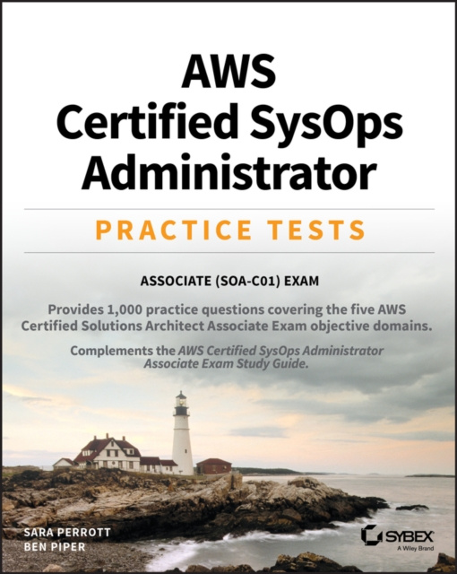 E-book AWS Certified SysOps Administrator Practice Tests Ben Piper