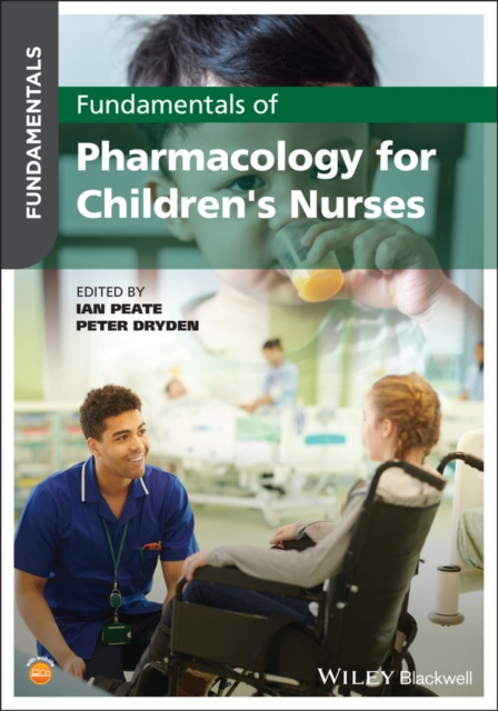 E-kniha Fundamentals of Pharmacology for Children's Nurses Ian Peate
