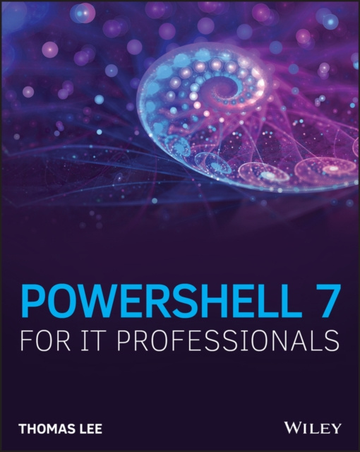 E-book PowerShell 7 for IT Professionals Thomas Lee