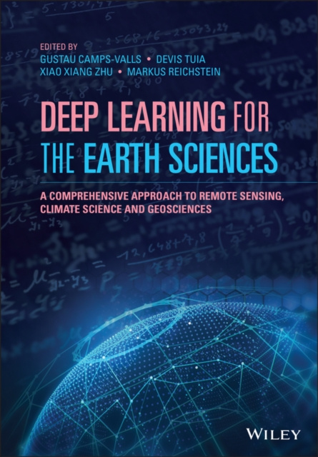 E-book Deep Learning for the Earth Sciences Gustau Camps-Valls