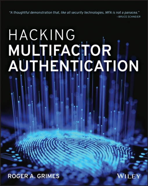 E-knjiga Hacking Multifactor Authentication Roger A. Grimes