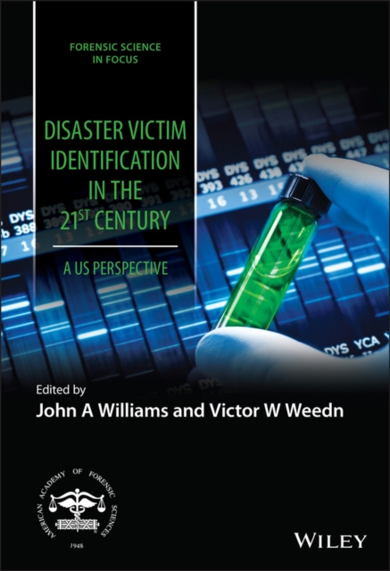 E-Book Disaster Victim Identification in the 21st Century John A. Williams