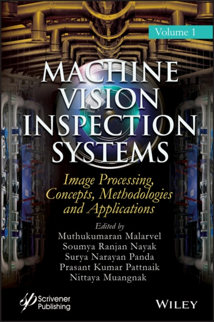 E-knjiga Machine Vision Inspection Systems, Image Processing, Concepts, Methodologies, and Applications Muthukumaran Malarvel