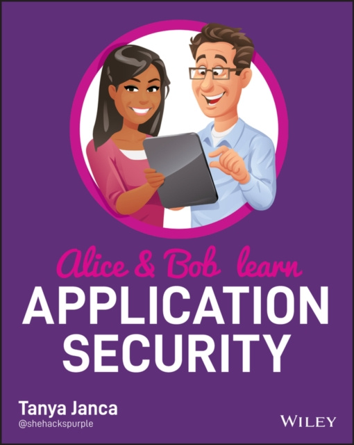 E-book Alice and Bob Learn Application Security Tanya Janca