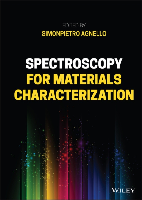 E-book Spectroscopy for Materials Characterization Simonpietro Agnello