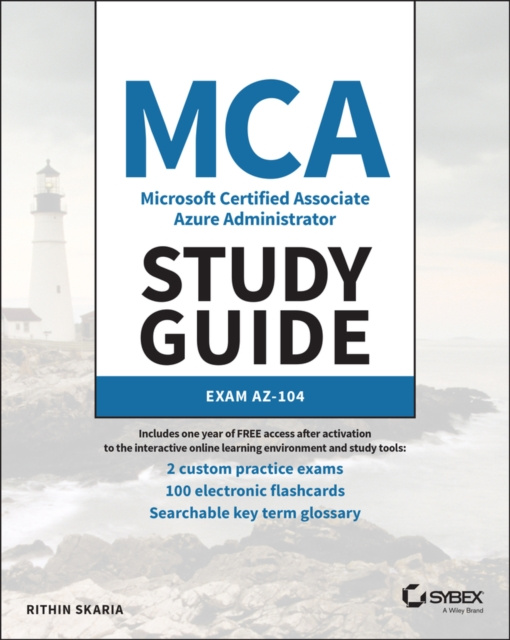E-kniha MCA Microsoft Certified Associate Azure Administrator Study Guide Rithin Skaria