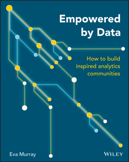 E-book Empowered by Data Eva Murray