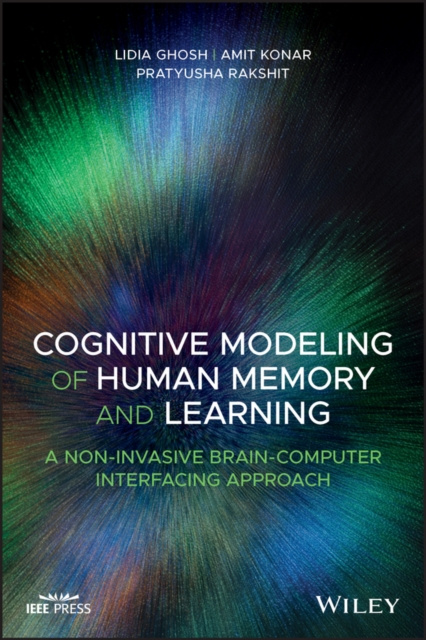 E-kniha Cognitive Modeling of Human Memory and Learning Amit Konar