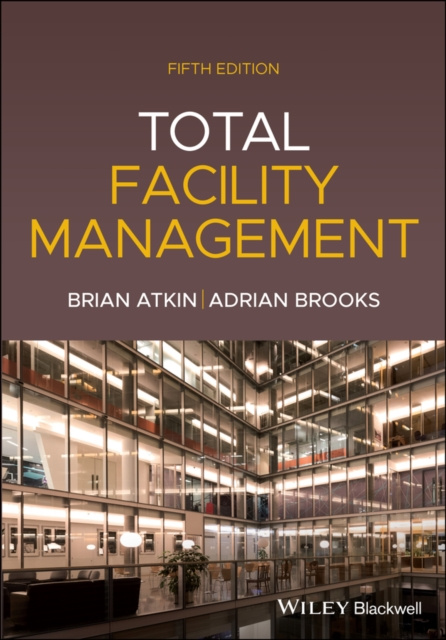 E-könyv Total Facility Management Brian Atkin