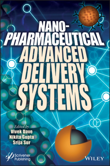 E-book Nanopharmaceutical Advanced Delivery Systems Vivek Dave